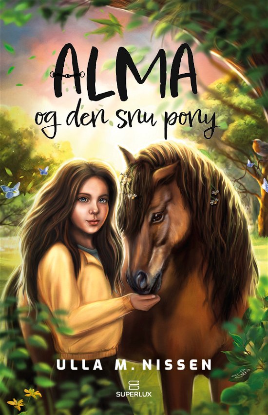 Ulla M. Nissen · Serien om Alma: Alma og den snu pony (Hardcover Book) [1.º edición] (2024)