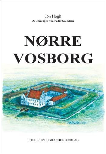 Cover for Jon Høgh · Nørre Vosborg (Book) [1. Painos] (2001)
