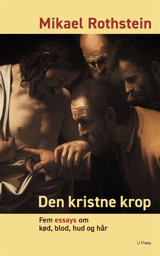 Cover for Mikael Rothstein · Den kristne krop (Poketbok) (2018)