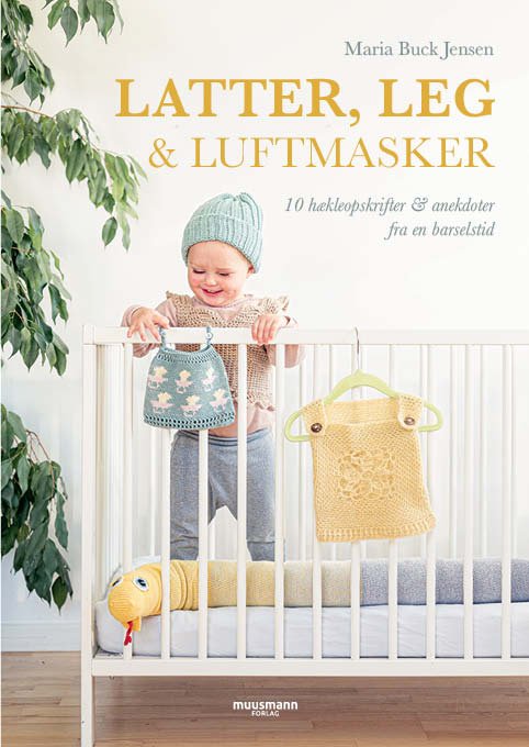 Cover for Maria Buck Jensen · Latter, leg &amp; luftmasker (Bound Book) [1. wydanie] (2023)