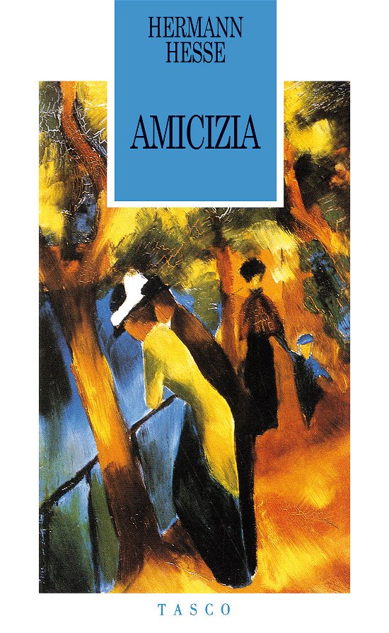 Cover for Hermann Hesse · Amicizia (Bok)