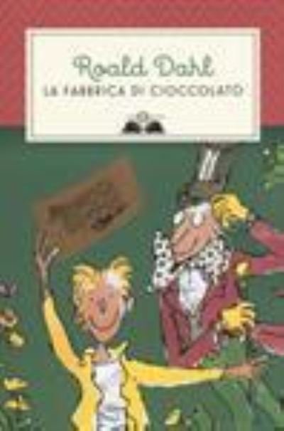 Cover for Roald Dahl · La Fabbrica Di Cioccolato. Nuova Ediz. (Bog)
