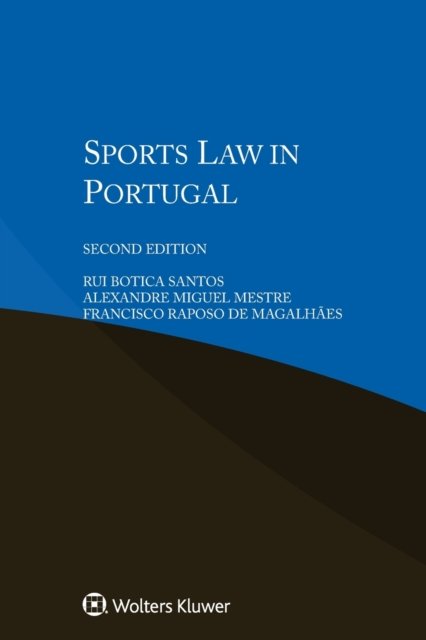 Cover for Rui Botica Santos · Sports Law in Portugal (Paperback Book) [2 New edition] (2016)