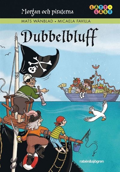 Cover for Mats Wänblad · Morgan och piraterna: Dubbelbluff (Indbundet Bog) (2017)