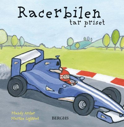 Cover for Mandy Archer · Racerbilen tar priset (Inbunden Bok) (2013)