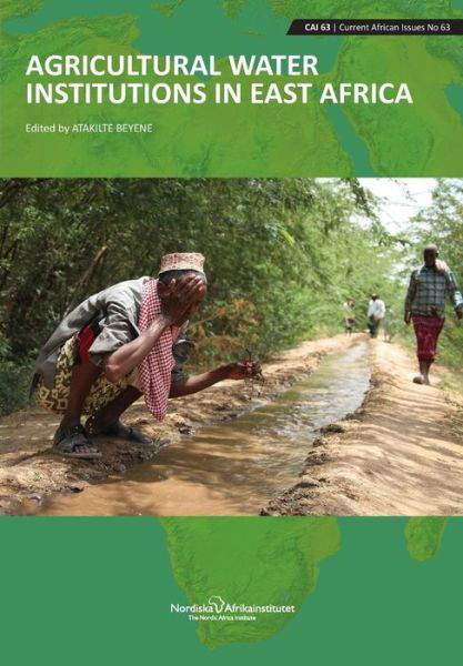 Cover for Atakilte Beyene · Agricultural Water Institutions in East Africa (Taschenbuch) (2015)