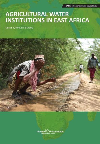 Cover for Atakilte Beyene · Agricultural Water Institutions in East Africa (Paperback Book) (2015)