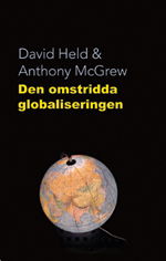 Cover for McGrew · Omstridda globaliseringen (Book) (2003)