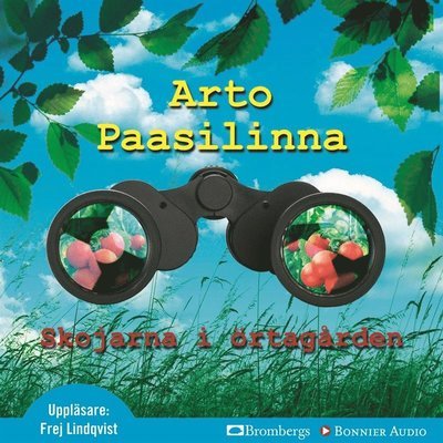 Cover for Arto Paasilinna · Skojarna i örtagården (Hörbuch (MP3)) (2012)