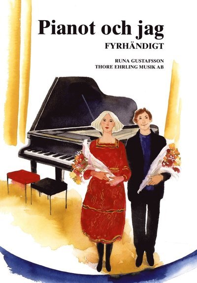 Pianot och jag Fyrhändigt - Tord Nygren - Böcker - Notfabriken - 9789185662777 - 25 juli 2016