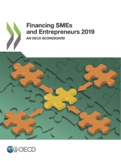 Financing SMEs and entrepreneurs 2019 - Organisation for Economic Co-operation and Development - Böcker - Organization for Economic Co-operation a - 9789264312777 - 12 april 2019