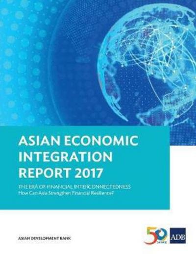 Cover for Asian Development Bank · Asian Economic Integration Report 2017 (Pocketbok) (2017)