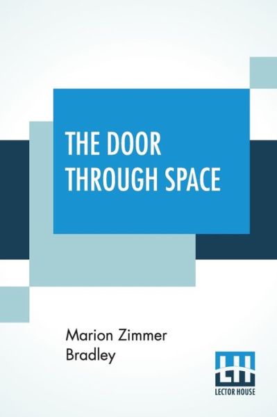 Cover for Marion Zimmer Bradley · The Door Through Space (Paperback Book) (2019)