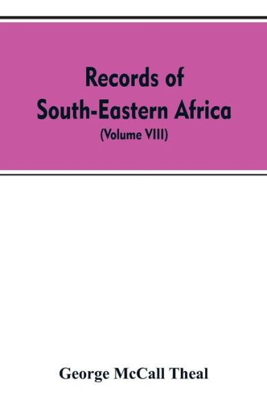 Cover for George Mccall Theal · Records of South-Eastern Africa (Paperback Bog) (2019)