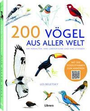 Cover for Les Beletsky · 200 Vögel aus aller Welt (Hardcover Book) (2022)