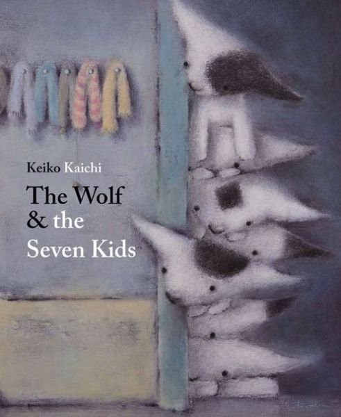 Cover for Brothers Grimm · The Wolf and the Seven Kids (Hardcover Book) (2014)