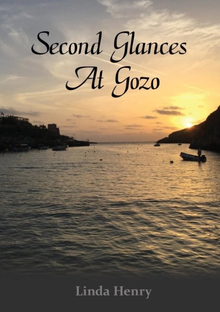 Cover for Linda Henry · Second Glances at Gozo (Taschenbuch) (2019)