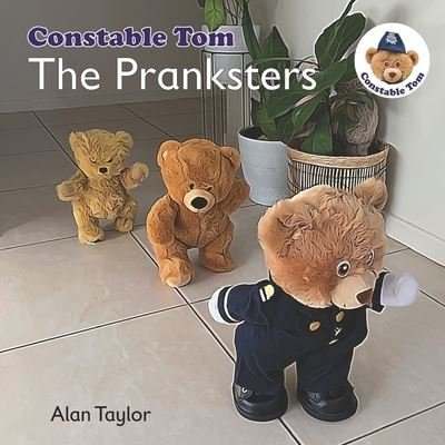 Cover for Alan Taylor · The Pranksters: Constable Tom (Paperback Book) (2022)