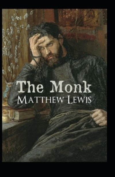 Cover for Matthew Lewis · The Monk Annotated (Paperback Book) (2020)