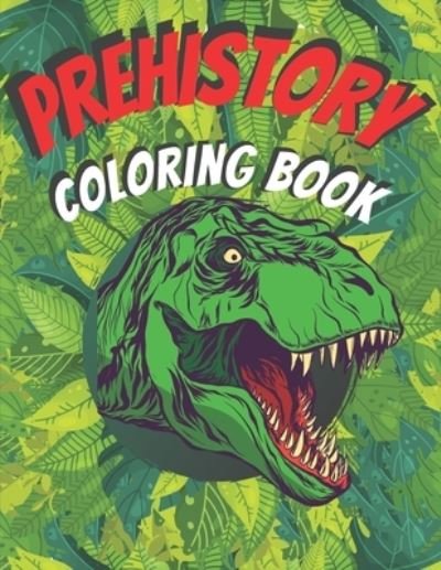 Cover for Health Matter · Prehistory Coloring Book (Paperback Book) (2020)