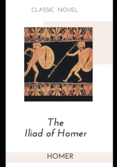 Cover for Homer · The Iliad of Homer (Paperback Bog) (2020)