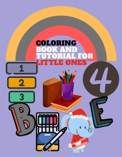 Cover for My Book · Coloring book and tutorial for little ones (Paperback Book) (2020)