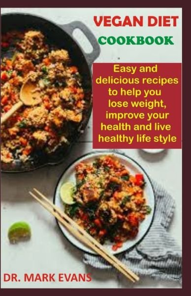 Cover for Mark Evans · Vegan Diet Cookbook (Paperback Book) (2020)