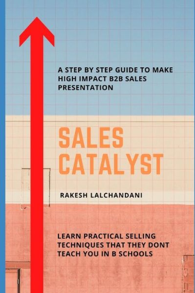 Cover for Rakesh Lalchandani · Sales Catalyst (Paperback Book) (2020)