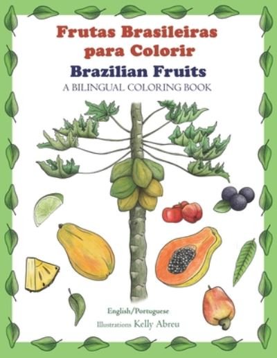 Cover for Kelly Abreu-Sode · Brazilian Fruits (Paperback Book) (2020)