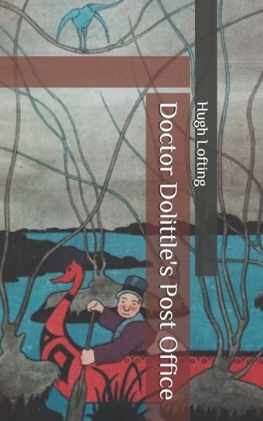 Cover for Hugh Lofting · Doctor Dolittle's Post Office (Paperback Bog) (2020)