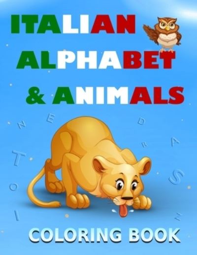 Cover for Anas Arts · Italian alphabet and animals coloring book (Paperback Book) (2021)