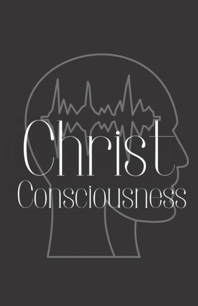 Cover for Birthe Hansen · Christ Consciousness: Christ Consciousness Books (Taschenbuch) (2021)