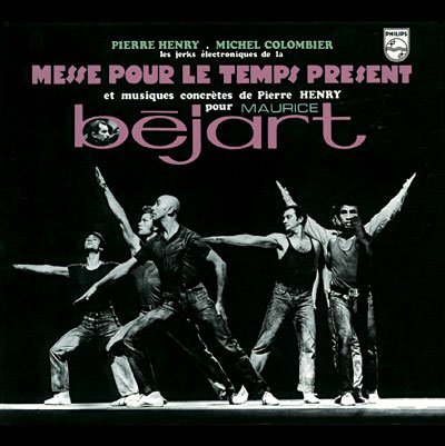 Les Jerks Electroniques De La Messe Pour Le Temps Present - Pierre Henry - Music - UNIVERSAL - 0028948003778 - March 17, 2023