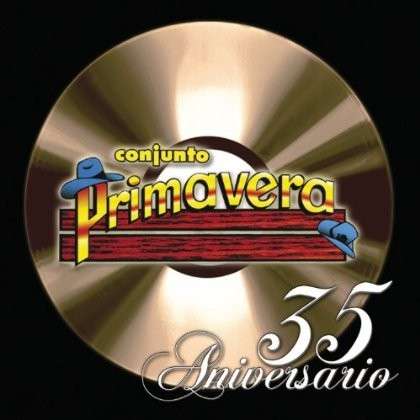 Cover for Conjunto Primavera · 35 Aniversario (CD) (2013)