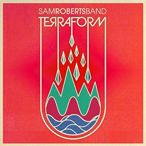 Cover for Sam Roberts · Terraform Limited Edition (LP) [Limited edition] (2017)