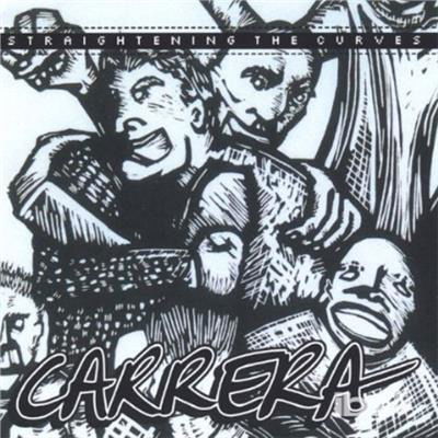 Cover for Carrera · Straightening the Curves (CD) (2004)