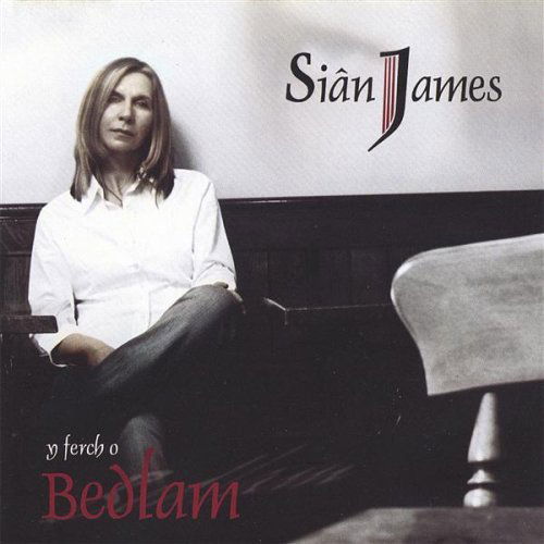 Y Ferch O Bedlam - Sian James - Music - CD Baby - 0634479434778 - September 17, 2012