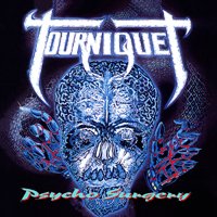 Psycho Surgery - Tourniquet - Music - RETROACTIVE - 0637405139778 - December 10, 2021