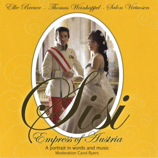 Cover for Breuer / Weinhappel · Sisi - Empress of Austria (CD) (2015)