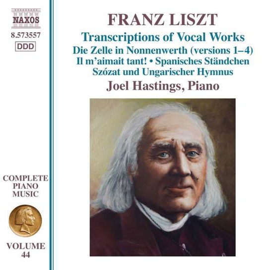 Franz Liszt: Transcriptions of Vocal Works - Liszt / Hastings - Música - NAXOS - 0747313355778 - 13 de janeiro de 2017