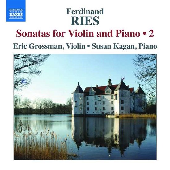 Cover for Grossman / Kagan · Ferdinand Ries: Sonatas For Violin And Piano. Vol. 2 (CD) (2017)