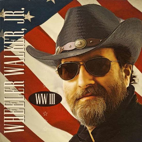 Ww III - Wheeler Walker Jr - Music - Pepper Hill Records - 0752830542778 - November 30, 2018