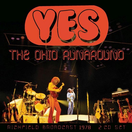 Cover for Yes · Ohio Runaround (2 CD) Live Broadcast 1978 (CD) (2021)