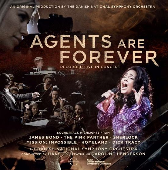 Agents are Forever - Danish National Symphony Orche - Musiikki - EuroArts - 0880242677778 - perjantai 4. joulukuuta 2020
