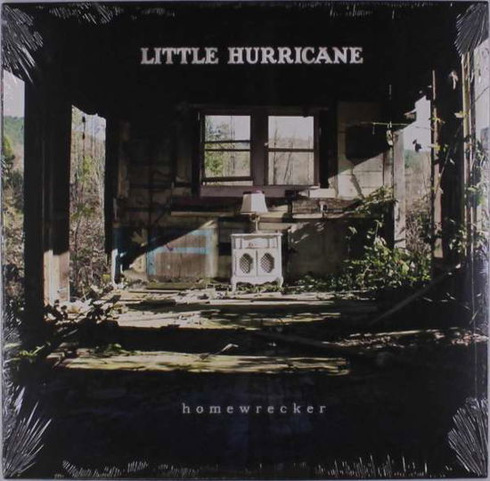 Cover for Little Hurricane · Homewrecker (LP) (2012)