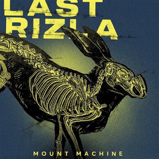 Last Rizla · Mount Machine (LP) (2019)