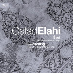 Cover for Ostad Elahi · Eveil-oriental Tanbur Lute (CD) (2015)