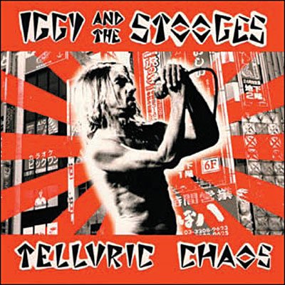 Cover for Iggy &amp; The Stooges · Telluric Chaos (LP) (2022)