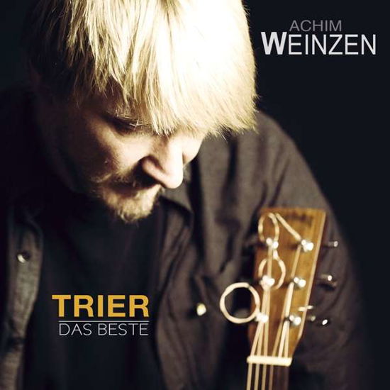 Trier-das Beste Von Achim Weinzen - Achim Weinzen - Musik - SPECTRE REC - 4260320876778 - 12. oktober 2018