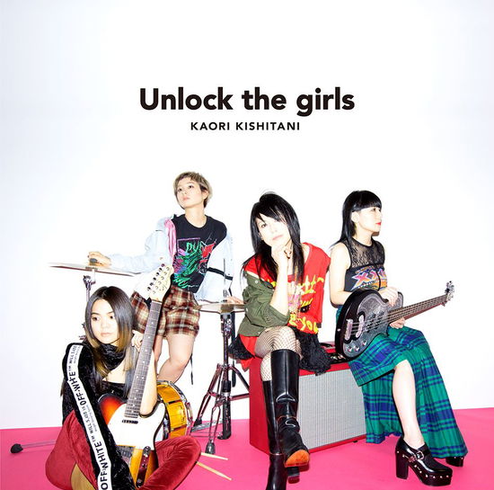 Cover for Kishitani Kaori · Unlock the Girls (CD) [Japan Import edition] (2018)